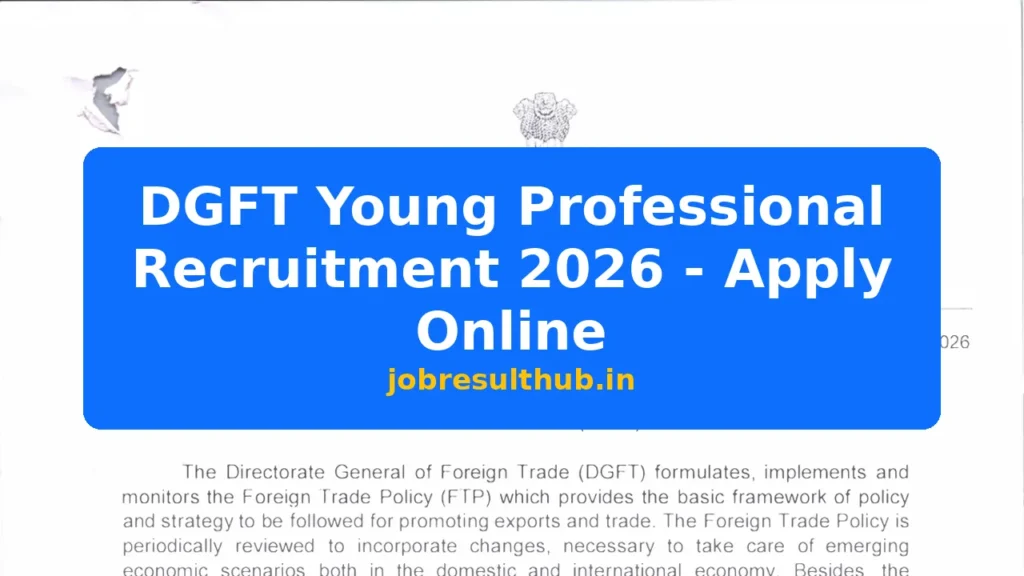 DGFT Young Professional Recruitment 2026 - Apply Online - 2026 Posts