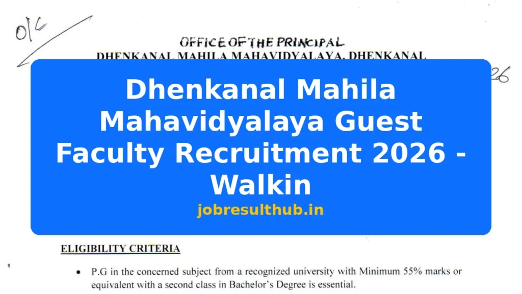 Dhenkanal Mahila Mahavidyalaya Guest Faculty Recruitment 2026 - Walkin - 2026 Posts