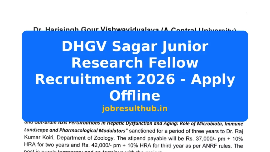 DHGV Sagar Junior Research Fellow Recruitment 2026 - Apply Offline - 2026 Posts
