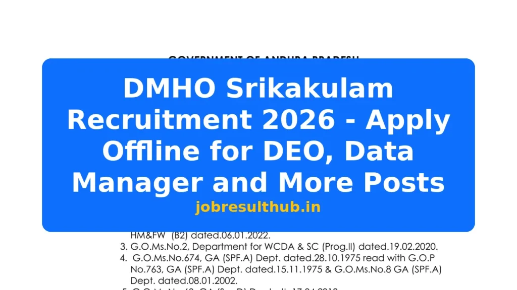 DMHO Srikakulam Recruitment 2026 - Apply Offline for DEO, Data Manager and More Posts - 2026 Posts