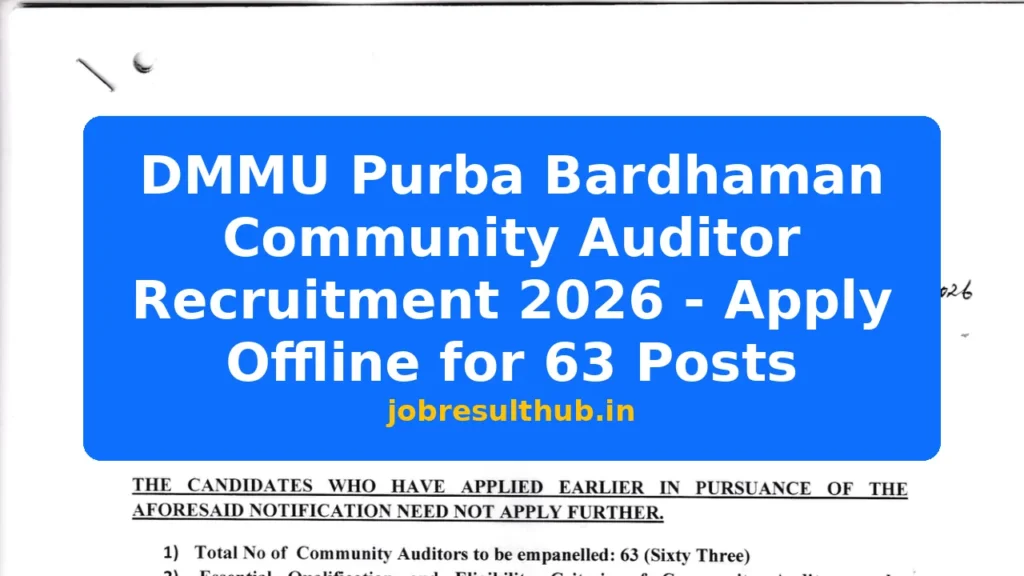 DMMU Purba Bardhaman Community Auditor Recruitment 2026 - Apply Offline for 63 Posts - 2026 Posts