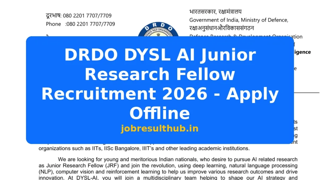 DRDO DYSL AI Junior Research Fellow Recruitment 2026 - Apply Offline - 2026 Posts