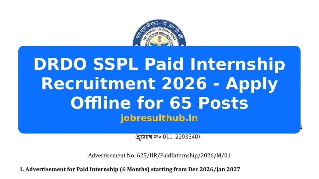 DRDO SSPL Paid Internship Recruitment 2026 - Apply Offline for 65 Posts - 65 Posts