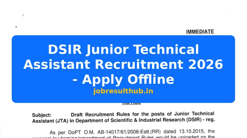 DSIR Junior Technical Assistant Recruitment 2026 - Apply Offline - 5 Posts