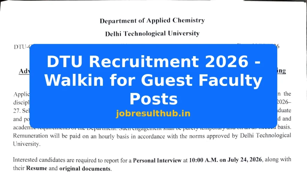 DTU Recruitment 2026 - Walkin for Guest Faculty Posts - 2026 Posts