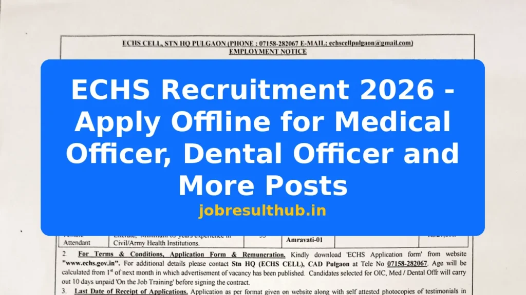 ECHS Recruitment 2026 - Apply Offline for Medical Officer, Dental Officer and More Posts - 9 Posts