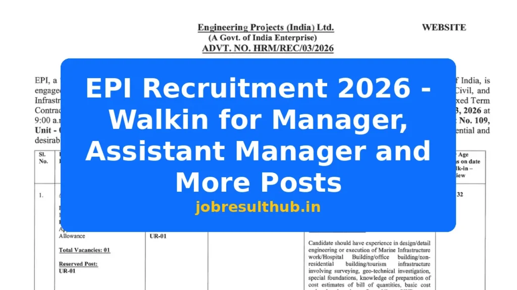 EPI Recruitment 2026 - Walkin for Manager, Assistant Manager and More Posts - 2026 Posts