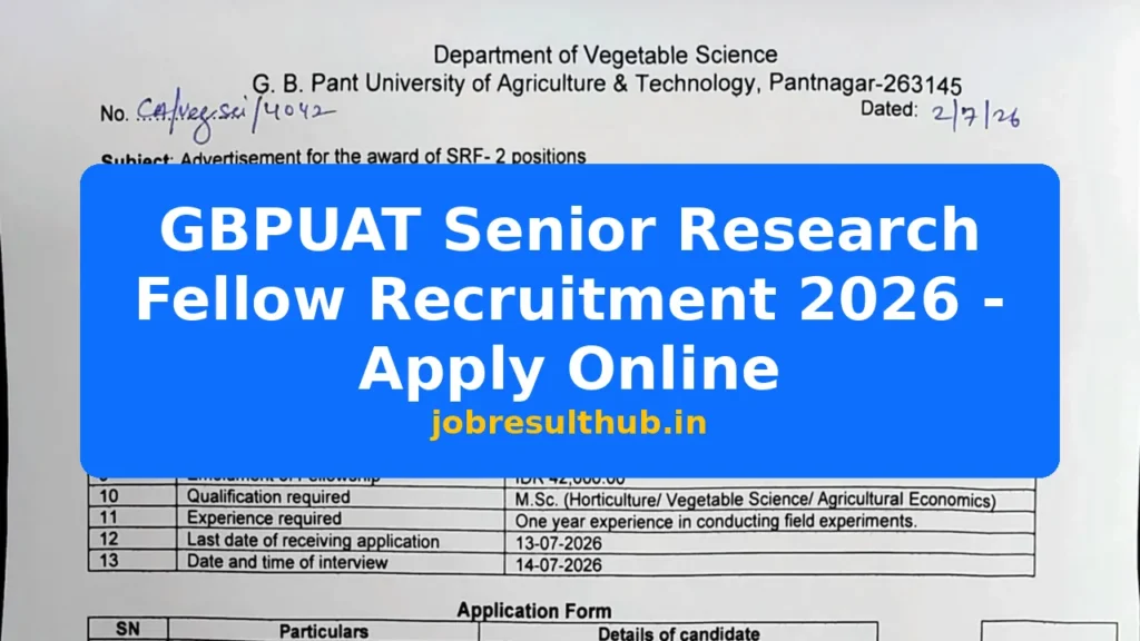 GBPUAT Senior Research Fellow Recruitment 2026 - Apply Online - 2026 Posts