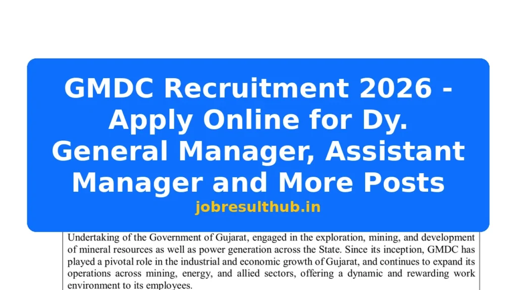GMDC Recruitment 2026 - Apply Online for Dy. General Manager, Assistant Manager and More Posts - 2026 Posts