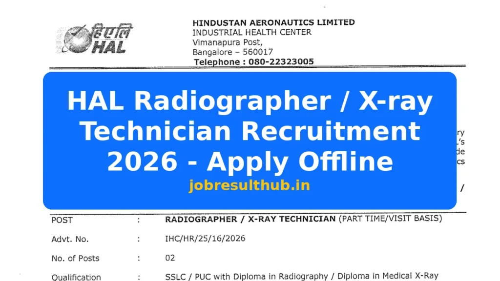 HAL Radiographer / X-ray Technician Recruitment 2026 - Apply Offline - 2026 Posts