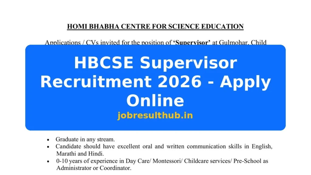 HBCSE Supervisor Recruitment 2026 - Apply Online - 2026 Posts