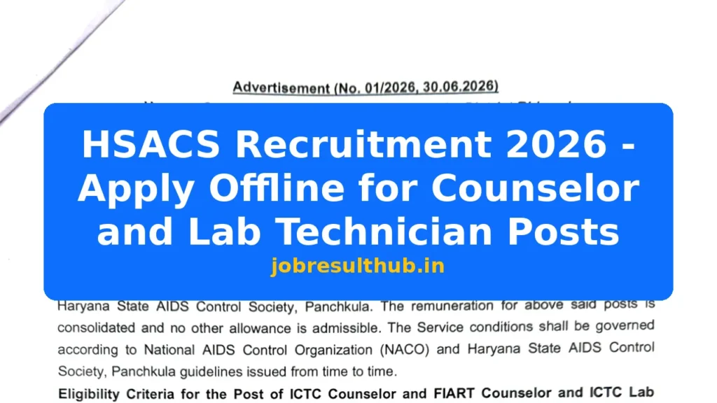 HSACS Recruitment 2026 - Apply Offline for Counselor and Lab Technician Posts - 2026 Posts