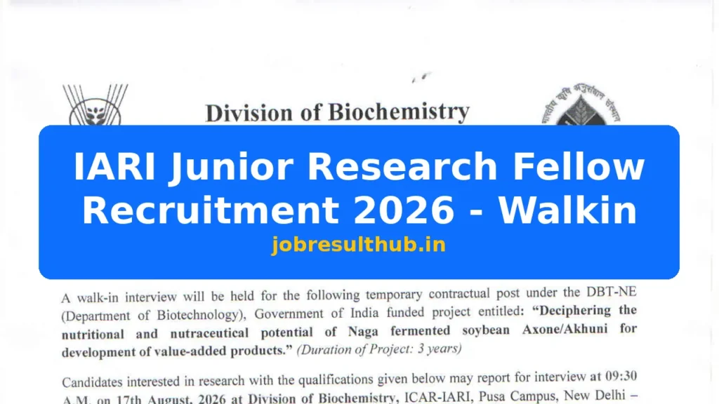 IARI Junior Research Fellow Recruitment 2026 - Walkin - 2026 Posts