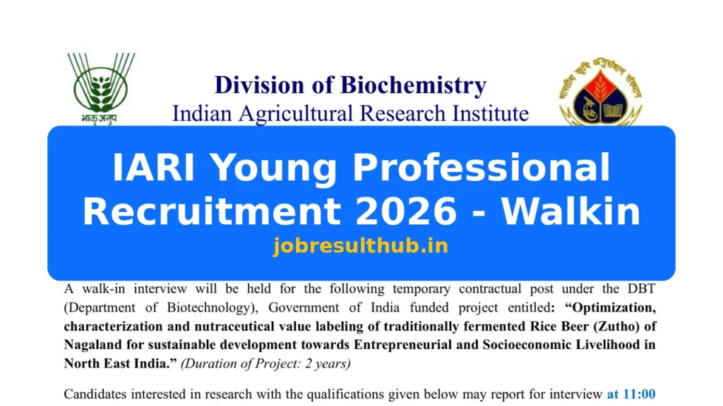 IARI Young Professional Recruitment 2026 - Walkin - 2026 Posts