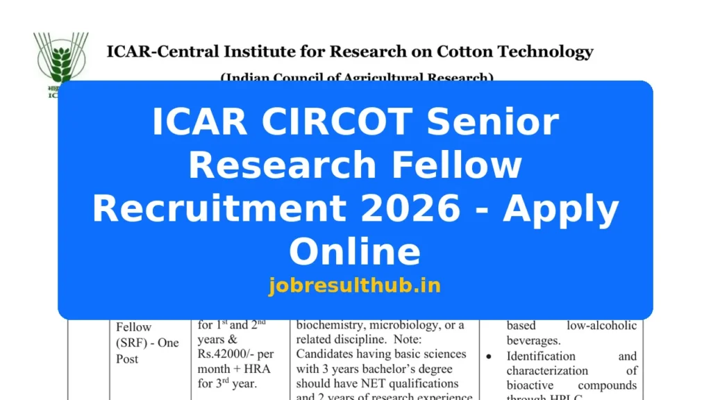 ICAR CIRCOT Senior Research Fellow Recruitment 2026 - Apply Online - 437 Posts