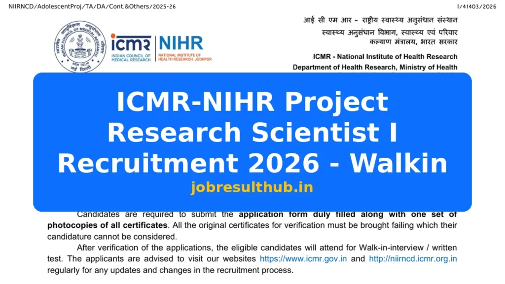 ICMR-NIHR Project Research Scientist I Recruitment 2026 - Walkin - 2026 Posts