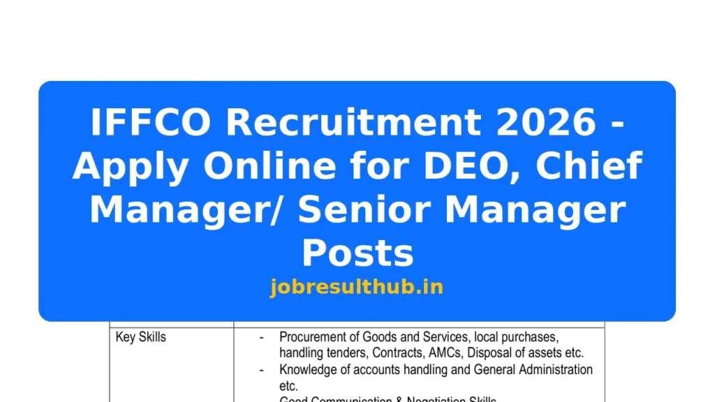 IFFCO Recruitment 2026 - Apply Online for DEO, Chief Manager/ Senior Manager Posts - 437 Posts