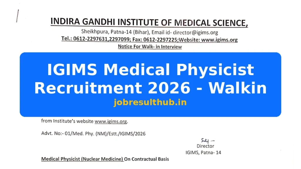 IGIMS Medical Physicist Recruitment 2026 - Walkin - 2026 Posts