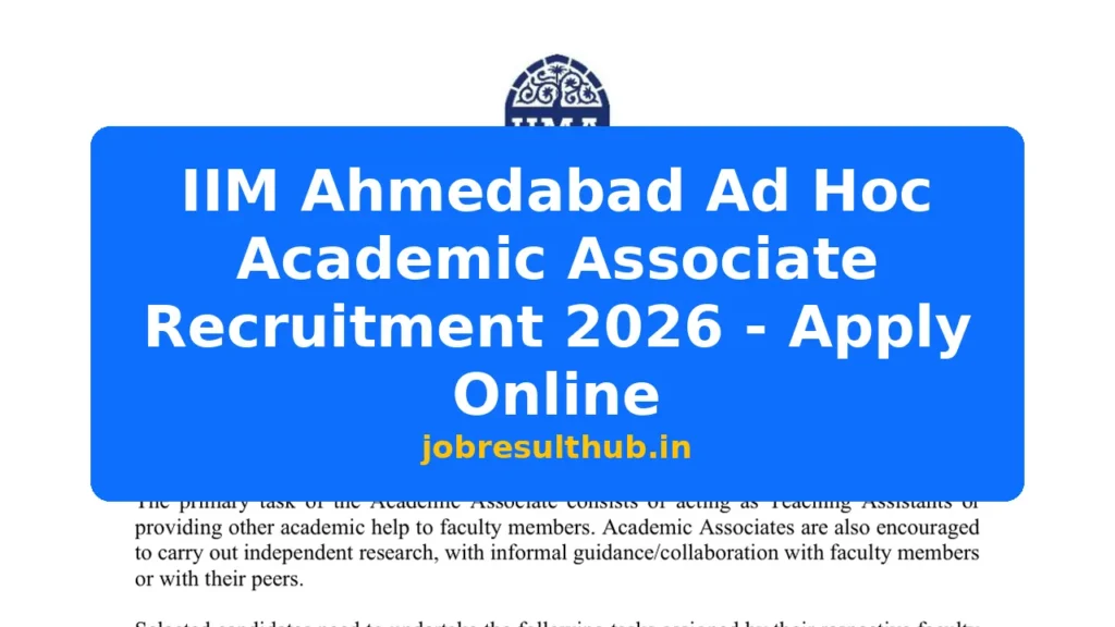 IIM Ahmedabad Ad Hoc Academic Associate Recruitment 2026 - Apply Online - 715 Posts
