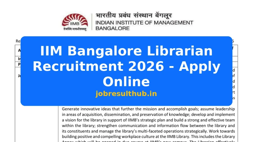 IIM Bangalore Librarian Recruitment 2026 - Apply Online - 2026 Posts