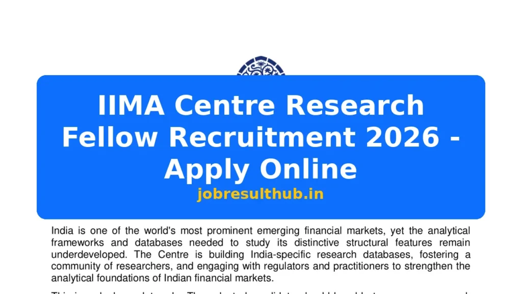 IIMA Centre Research Fellow Recruitment 2026 - Apply Online - 2026 Posts
