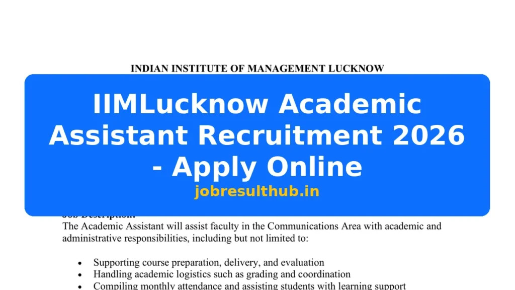 IIMLucknow Academic Assistant Recruitment 2026 - Apply Online - 1 Posts