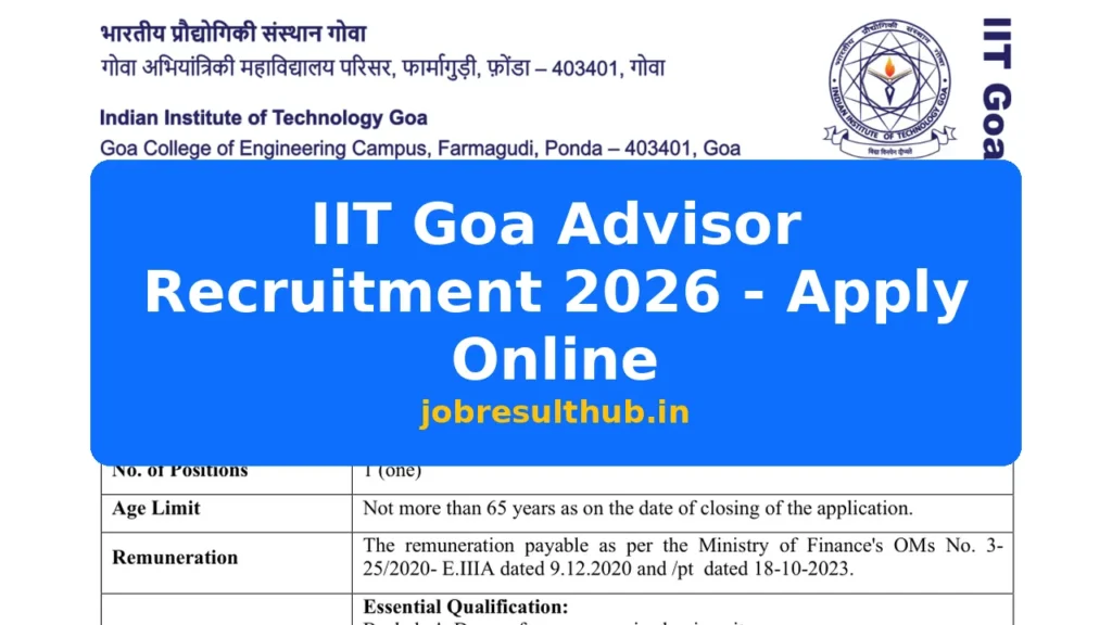 IIT Goa Advisor Recruitment 2026 - Apply Online - 2026 Posts