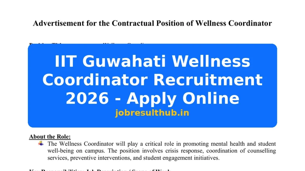 IIT Guwahati Wellness Coordinator Recruitment 2026 - Apply Online - 2026 Posts