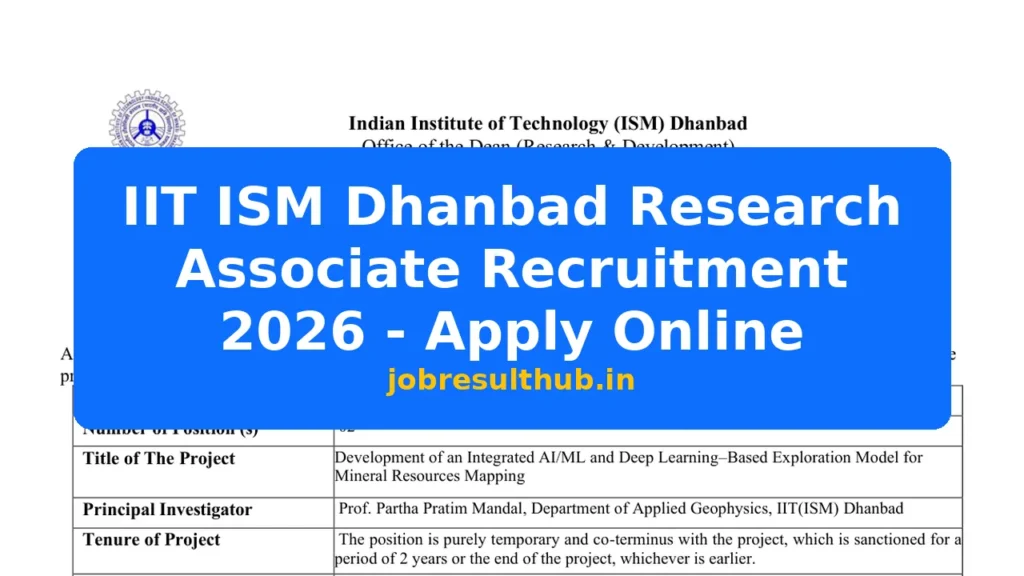 IIT ISM Dhanbad Research Associate Recruitment 2026 - Apply Online - 2026 Posts