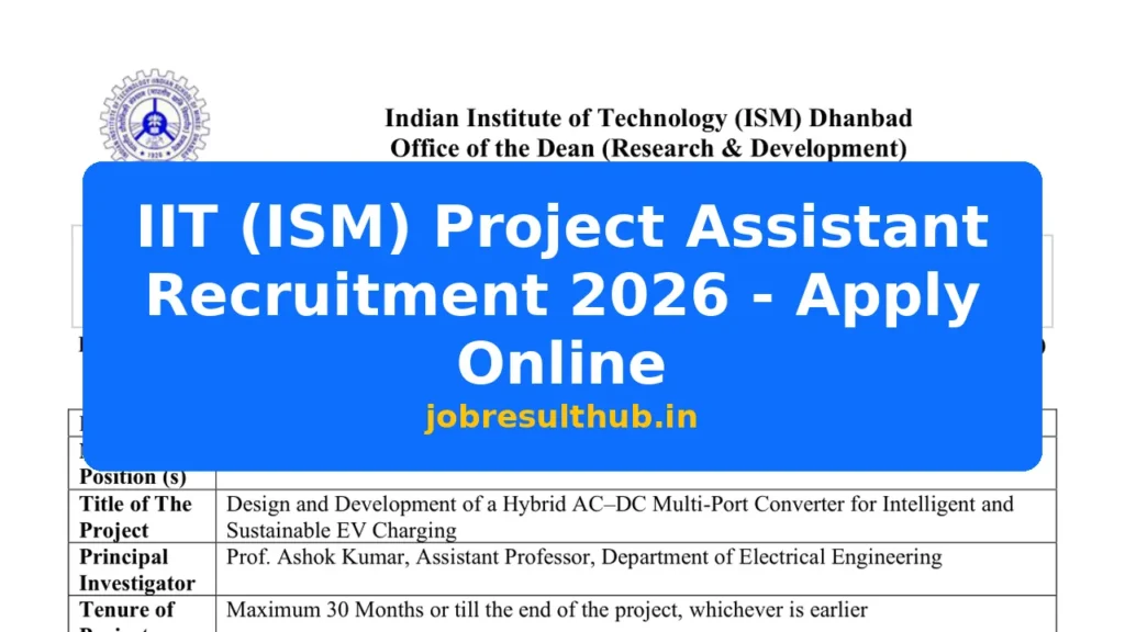 IIT (ISM) Project Assistant Recruitment 2026 - Apply Online - 2026 Posts