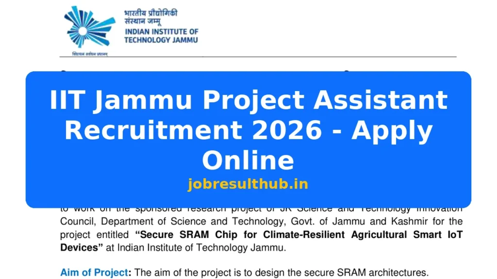 IIT Jammu Project Assistant Recruitment 2026 - Apply Online - 2026 Posts