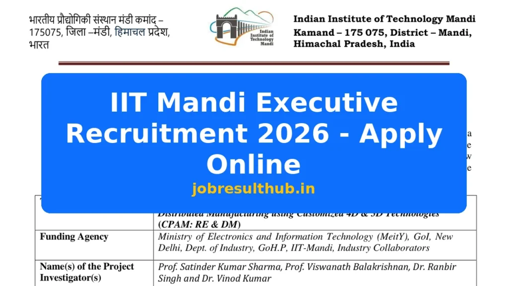 IIT Mandi Executive Recruitment 2026 - Apply Online - 2026 Posts