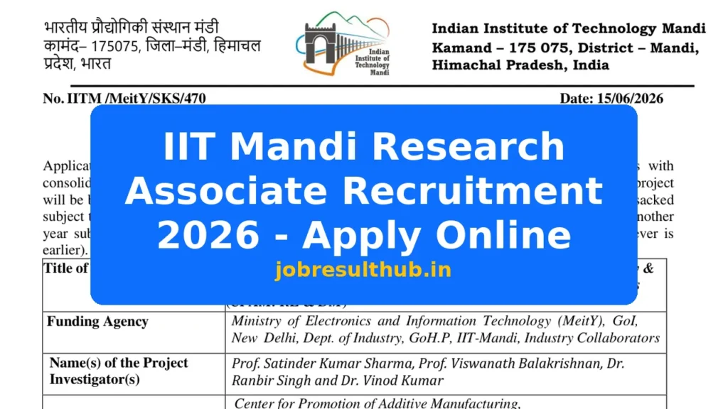 IIT Mandi Research Associate Recruitment 2026 - Apply Online - 2026 Posts