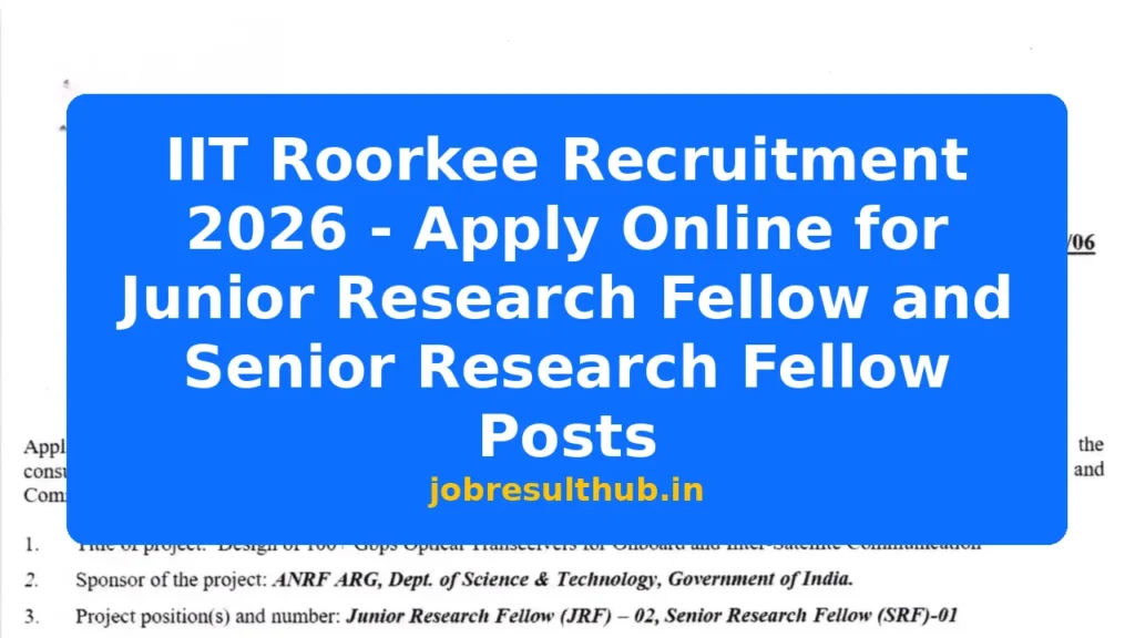 IIT Roorkee Recruitment 2026 - Apply Online for Junior Research Fellow and Senior Research Fellow Posts - 437 Posts