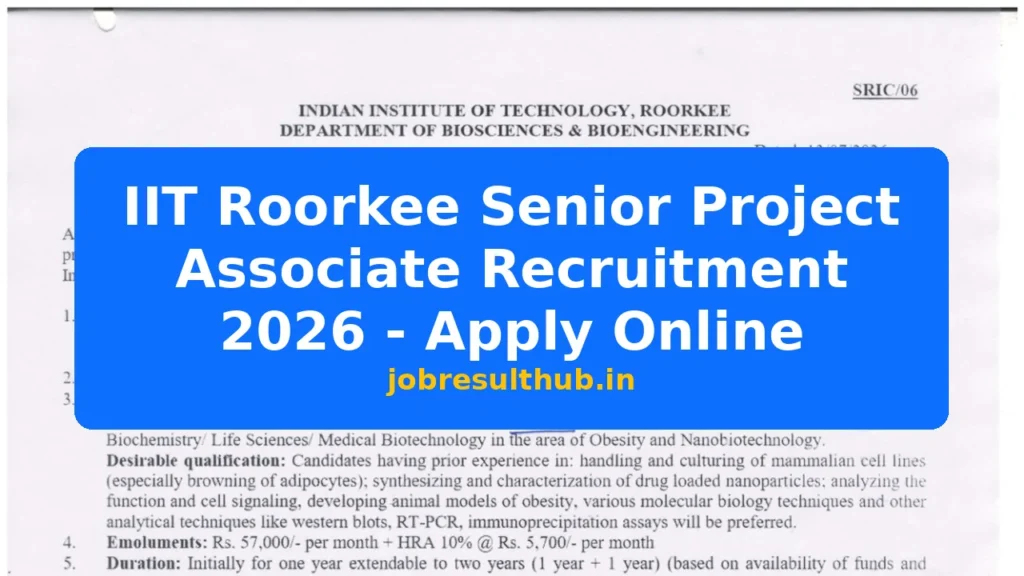 IIT Roorkee Senior Project Associate Recruitment 2026 - Apply Online - 2026 Posts