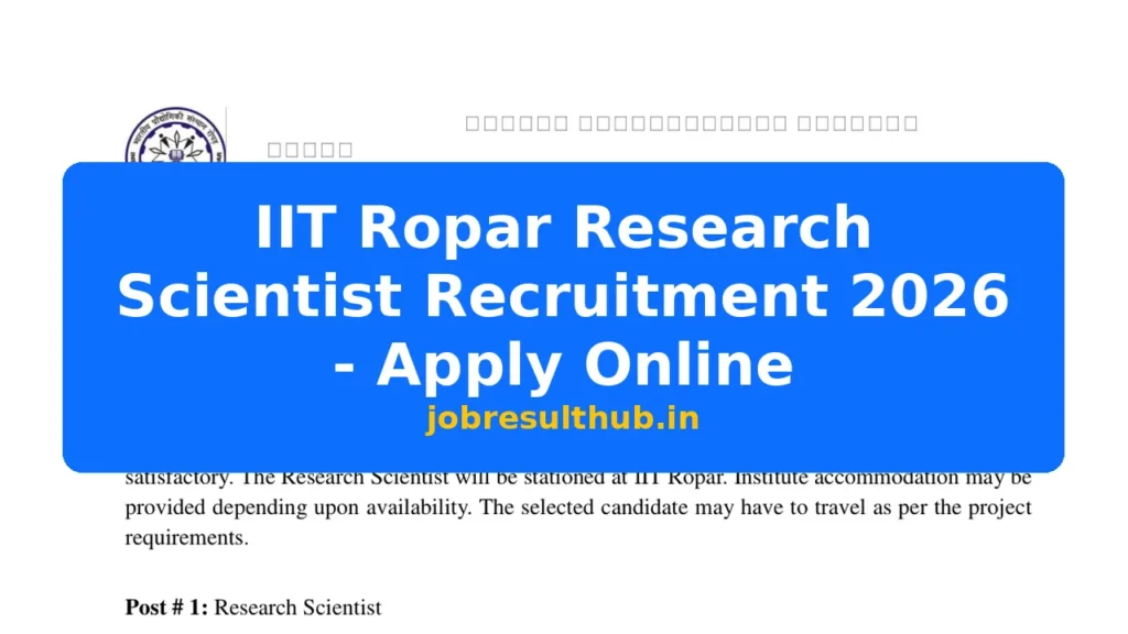 IIT Ropar Research Scientist Recruitment 2026 - Apply Online - 2026 Posts