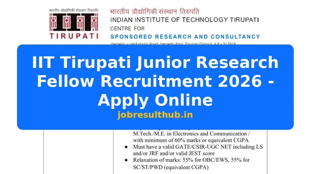 IIT Tirupati Junior Research Fellow Recruitment 2026 - Apply Online - 2026 Posts