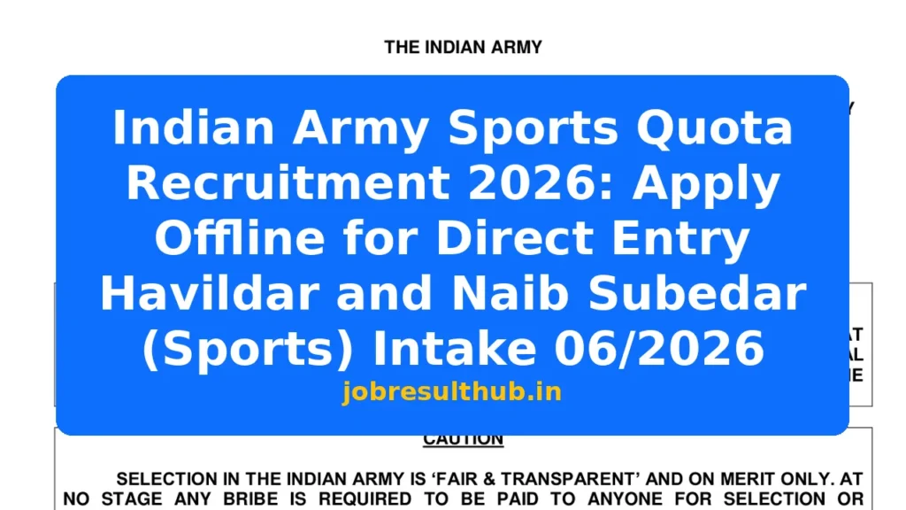 Indian Army Sports Quota Recruitment 2026: Apply Offline for Direct Entry Havildar and Naib Subedar (Sports) Intake 06/2026 - 715 Posts