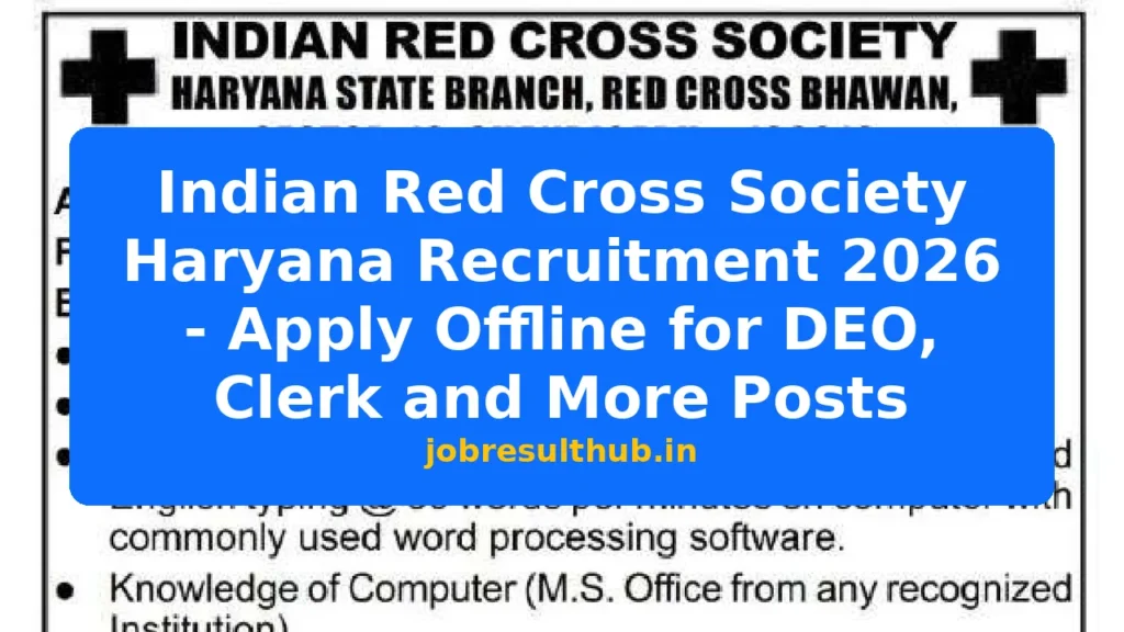 Indian Red Cross Society Haryana Recruitment 2026 - Apply Offline for DEO, Clerk and More Posts - 2026 Posts