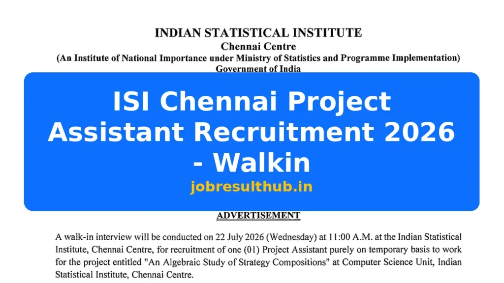 ISI Chennai Project Assistant Recruitment 2026 - Walkin - 2026 Posts
