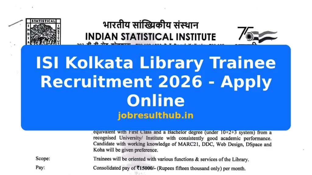 ISI Kolkata Library Trainee Recruitment 2026 - Apply Online - 2026 Posts