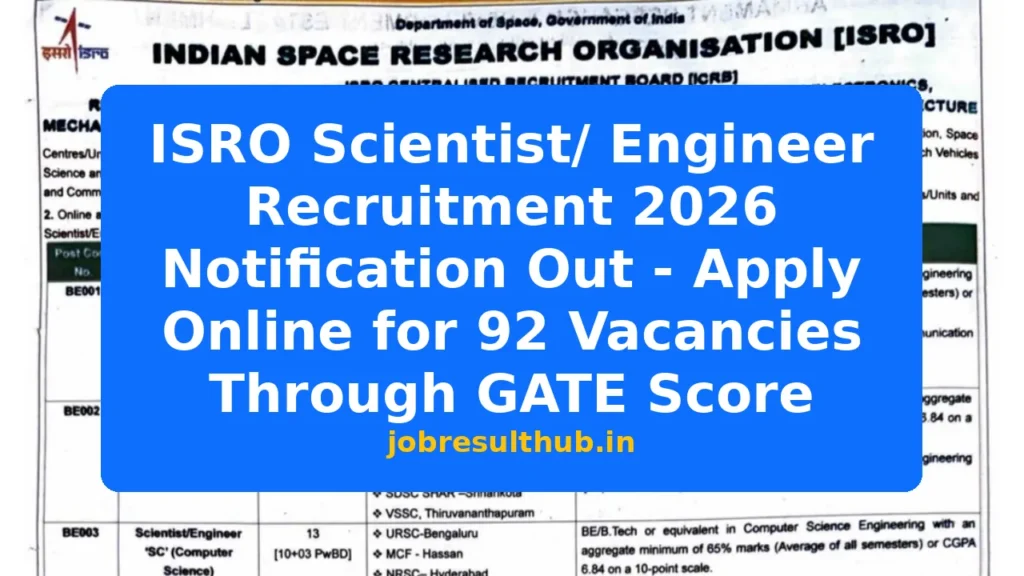 ISRO Scientist/ Engineer Recruitment 2026 Notification Out - Apply Online for 92 Vacancies Through GATE Score - 92 Posts