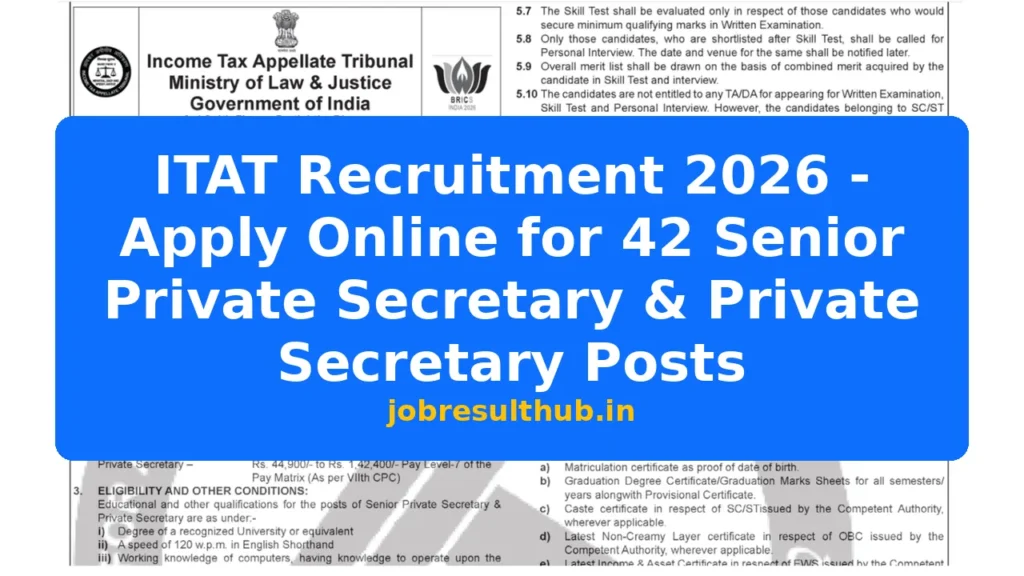 ITAT Recruitment 2026 - Apply Online for 42 Senior Private Secretary & Private Secretary Posts - 22 Posts