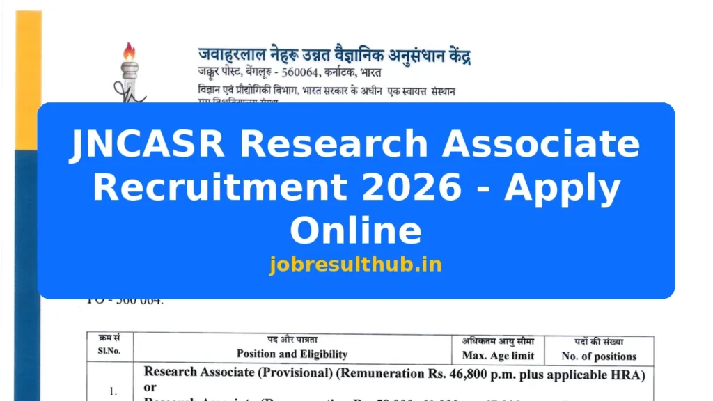JNCASR Research Associate Recruitment 2026 - Apply Online - 2026 Posts