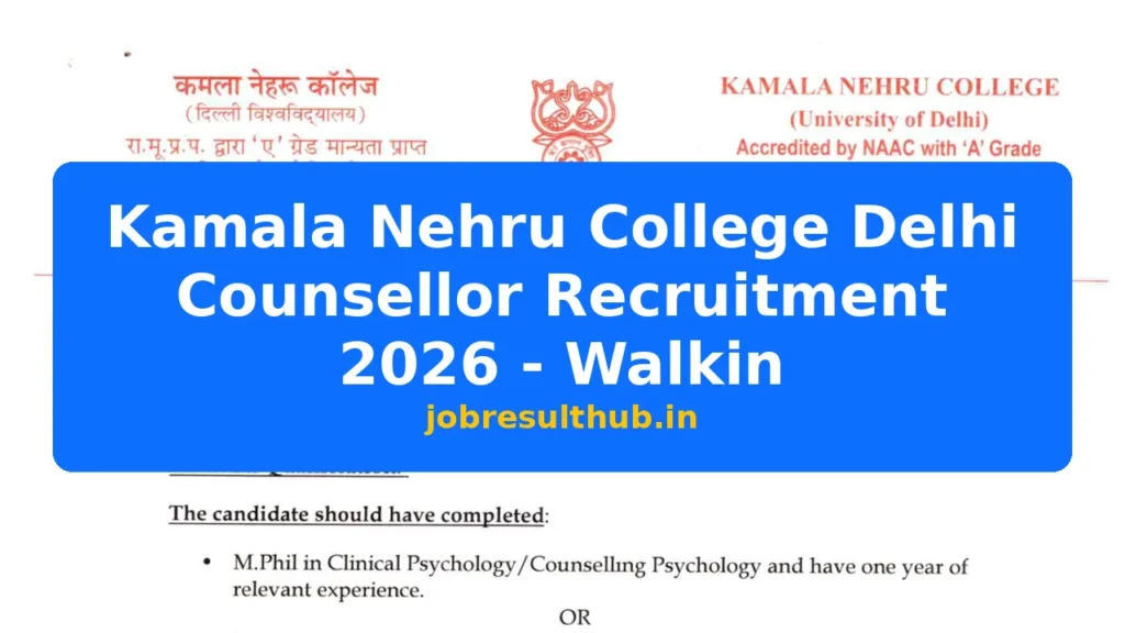 Kamala Nehru College Delhi Counsellor Recruitment 2026 - Walkin - 2026 Posts
