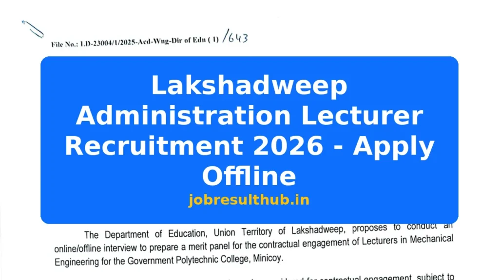Lakshadweep Administration Lecturer Recruitment 2026 - Apply Offline - 2026 Posts