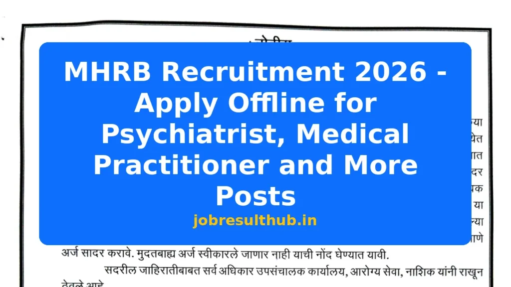 MHRB Recruitment 2026 - Apply Offline for Psychiatrist, Medical Practitioner and More Posts - 2026 Posts