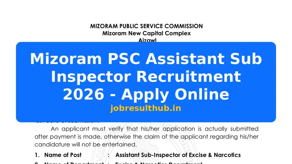 Mizoram PSC Assistant Sub Inspector Recruitment 2026 - Apply Online - 2026 Posts