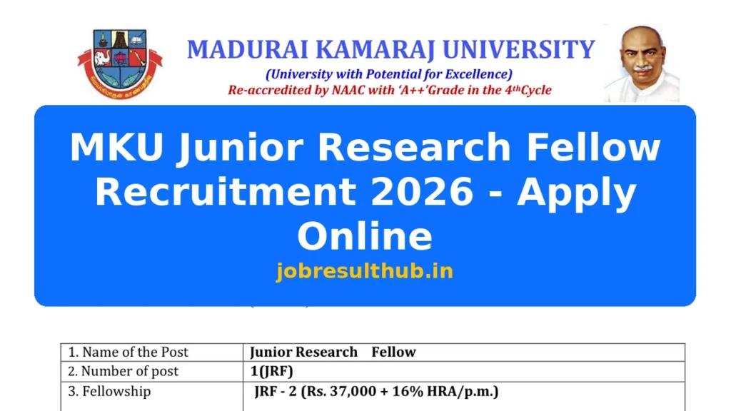 MKU Junior Research Fellow Recruitment 2026 - Apply Online - 2026 Posts