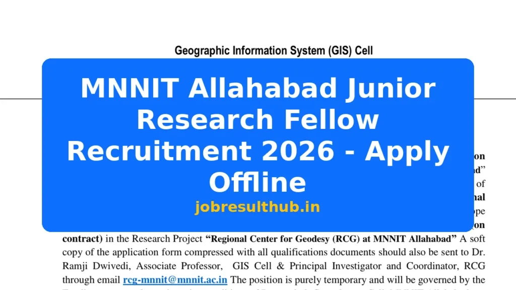 MNNIT Allahabad Junior Research Fellow Recruitment 2026 - Apply Offline - 2026 Posts